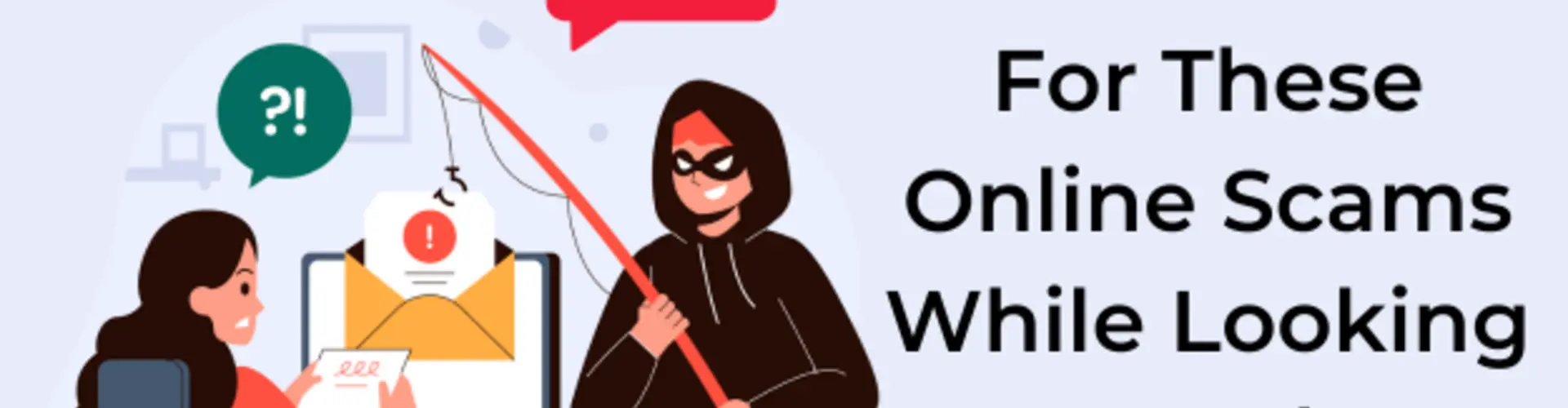 Watch Out for These Online Scams While Looking for a Job!