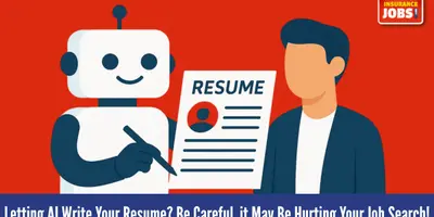 Letting AI Write Your Resume?  Be Careful, it May Be Hurting Your Job Search!