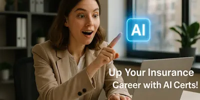 Your Insurance Career + AI Certifications, Huge Advantage Today!