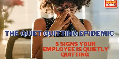Quiet Quitting is Happening!  5 Signs Your Employee is Quietly Quitting