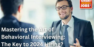 Mastering the Art of Behavioral Interviewing: The Key to 2024 Hiring?