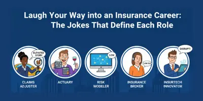 Laugh Your Way into an Insurance Career: The Jokes That Define Each Role