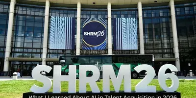 What I learned at SHRM 2026 about Talent Acquisition